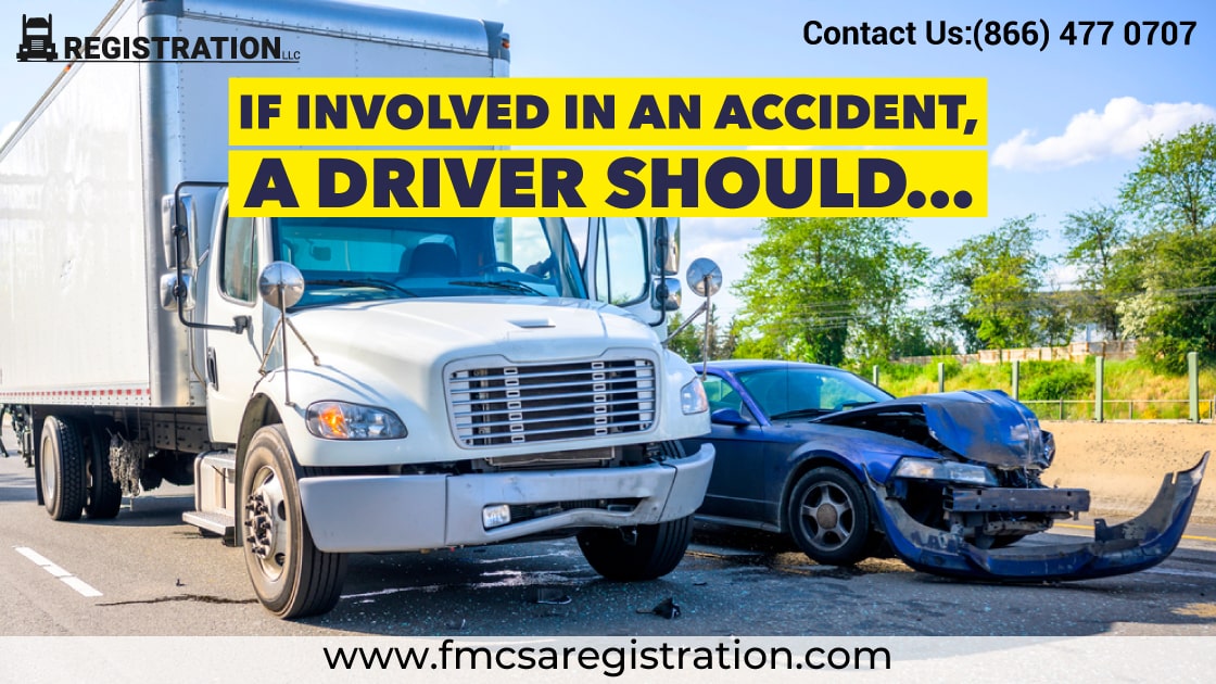 If Involved in an Accident, What Should A Driver Need To Do? Image